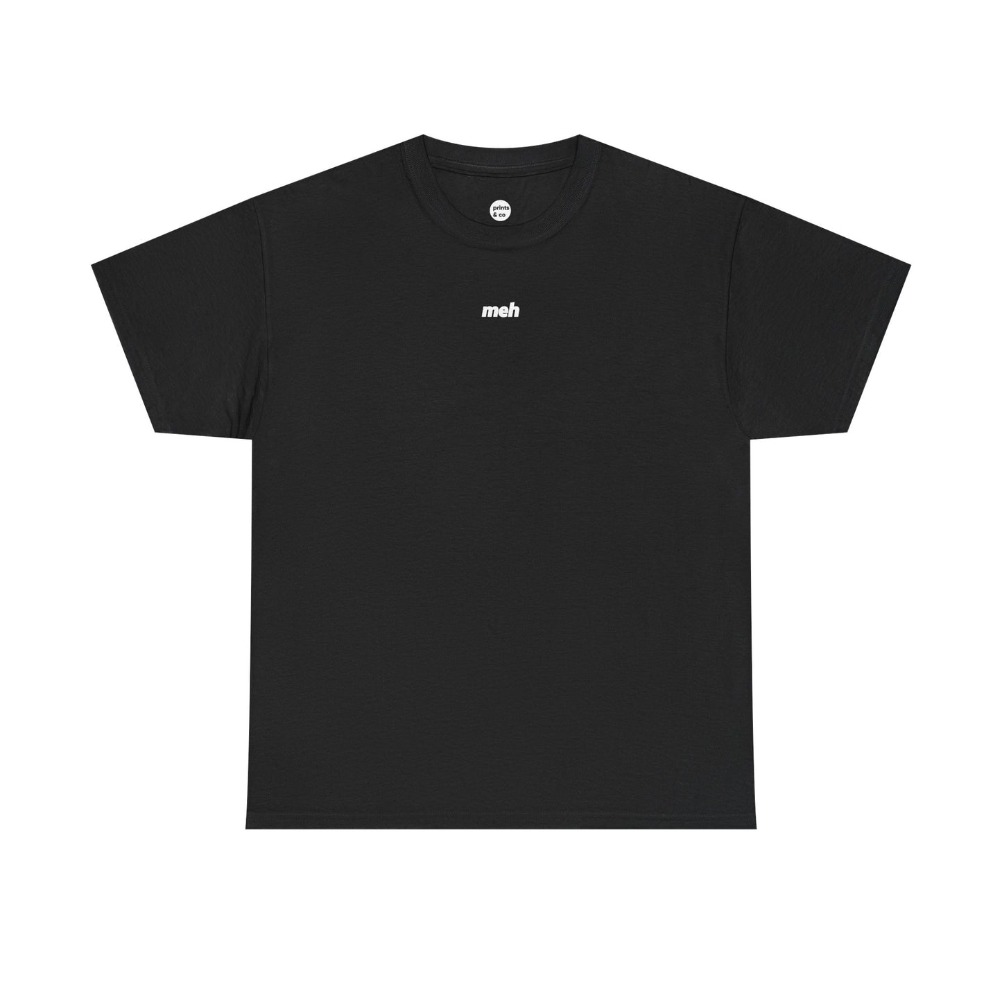 Meh Unisex Cotton Tee