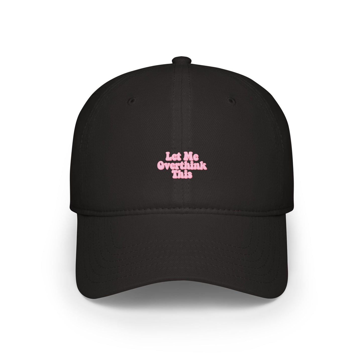 Let Me Overthink This Baseball Hat