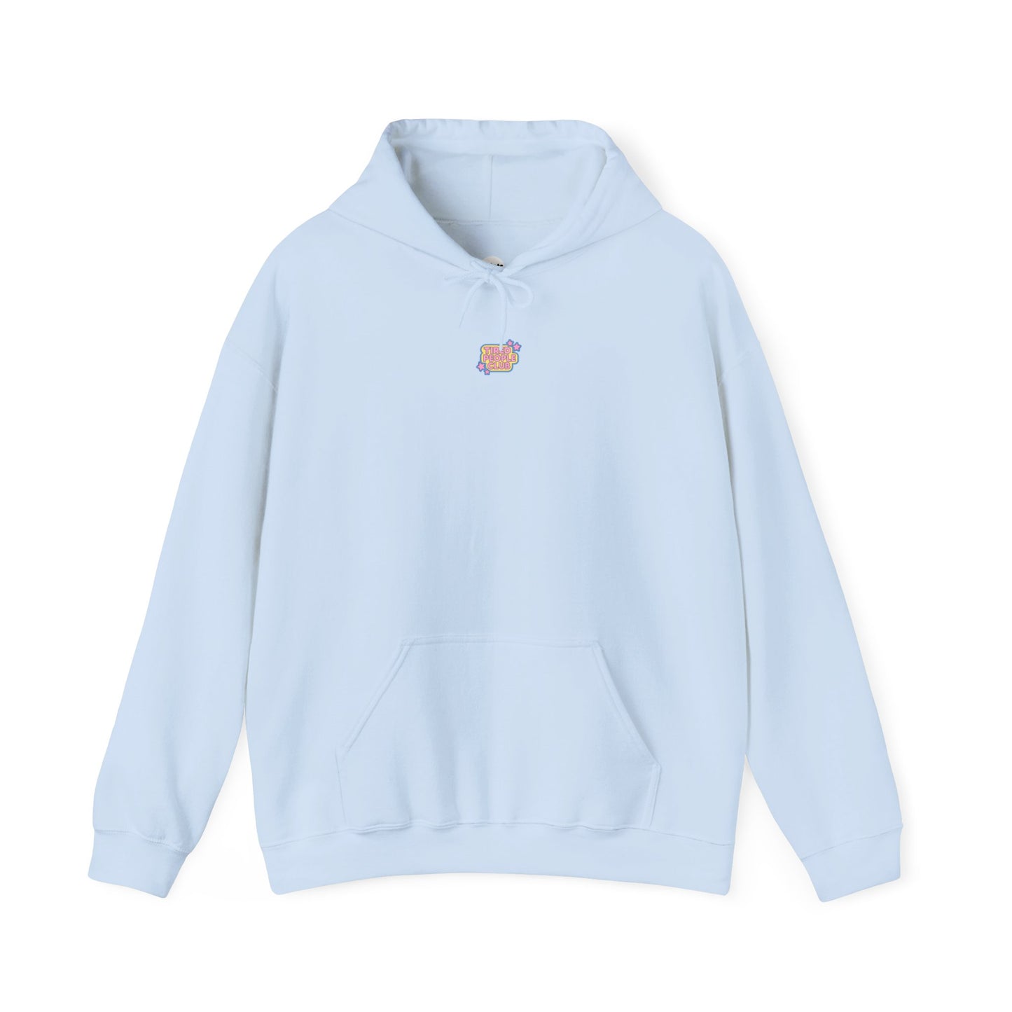 Tired People Club Unisex Hoodie