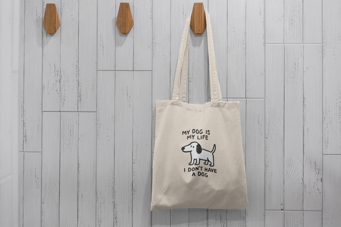 Funny Dog Tote Bag My Dog Is My Life I Don’t Have One