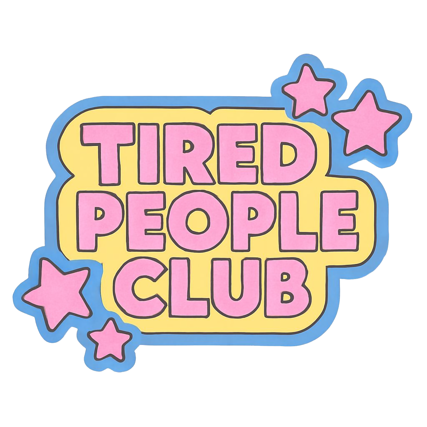 'Tired People Club' Unisex Cotton Tee