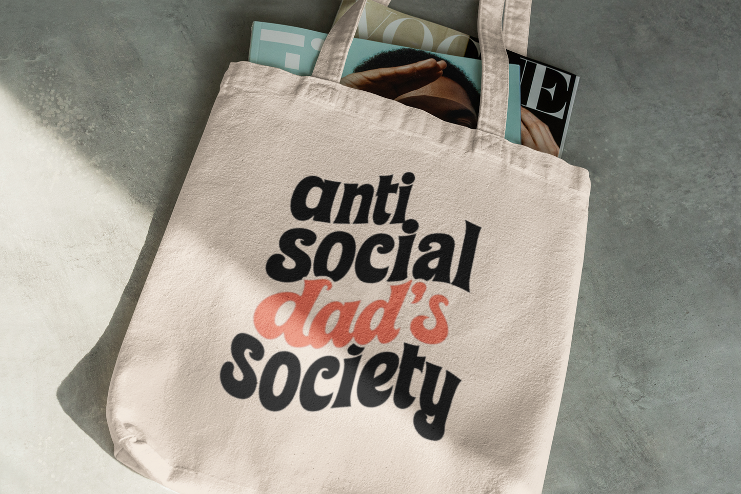Anti Social Dad's Society Tote Bag
