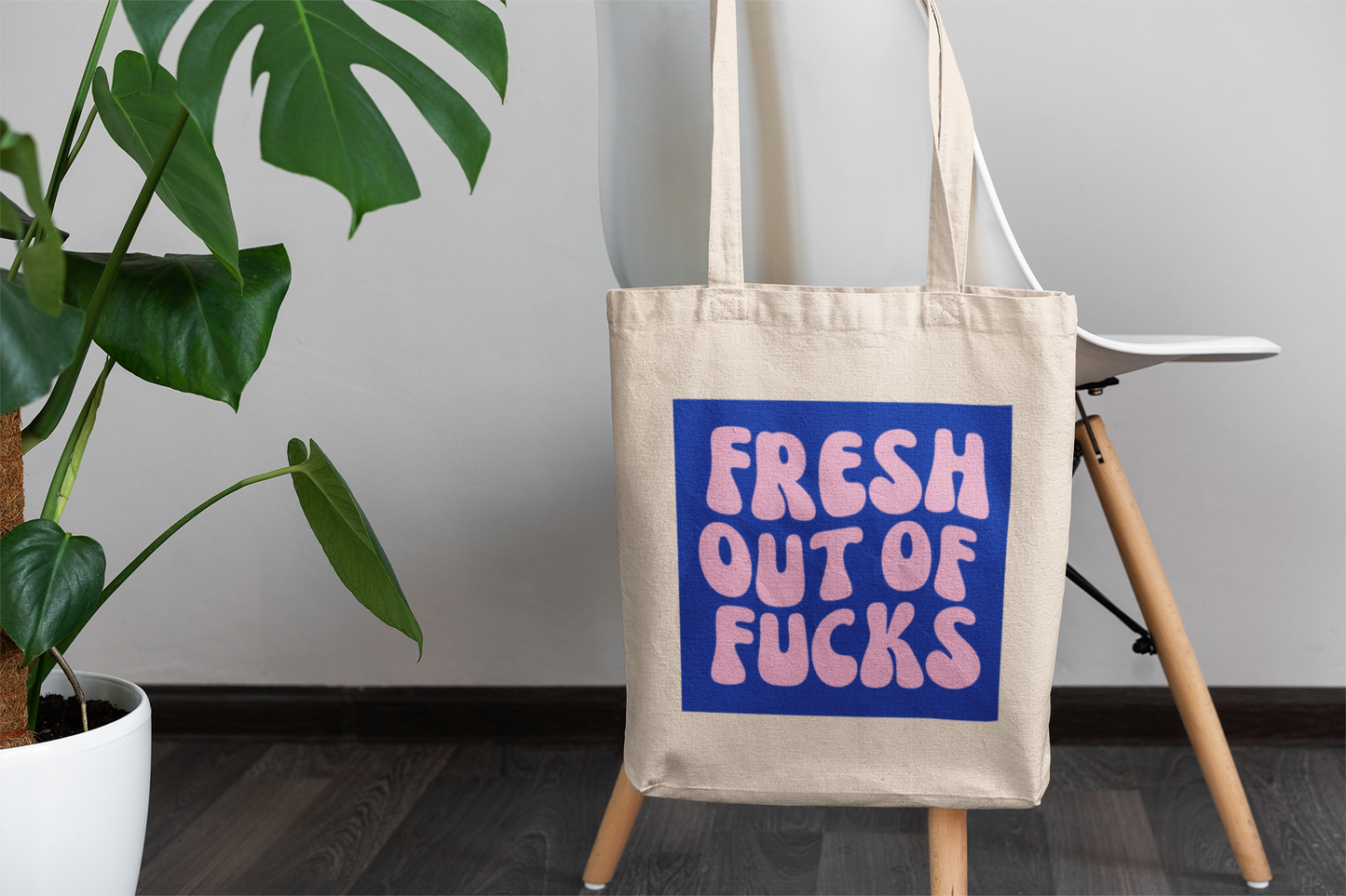 Fresh Out Of Fucks Tote Bag