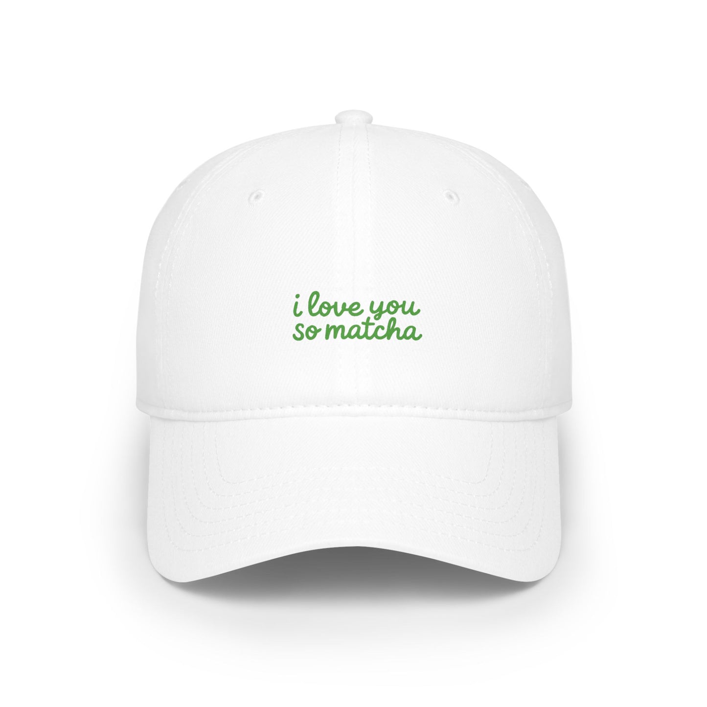 I Love You So Matcha Baseball Hat