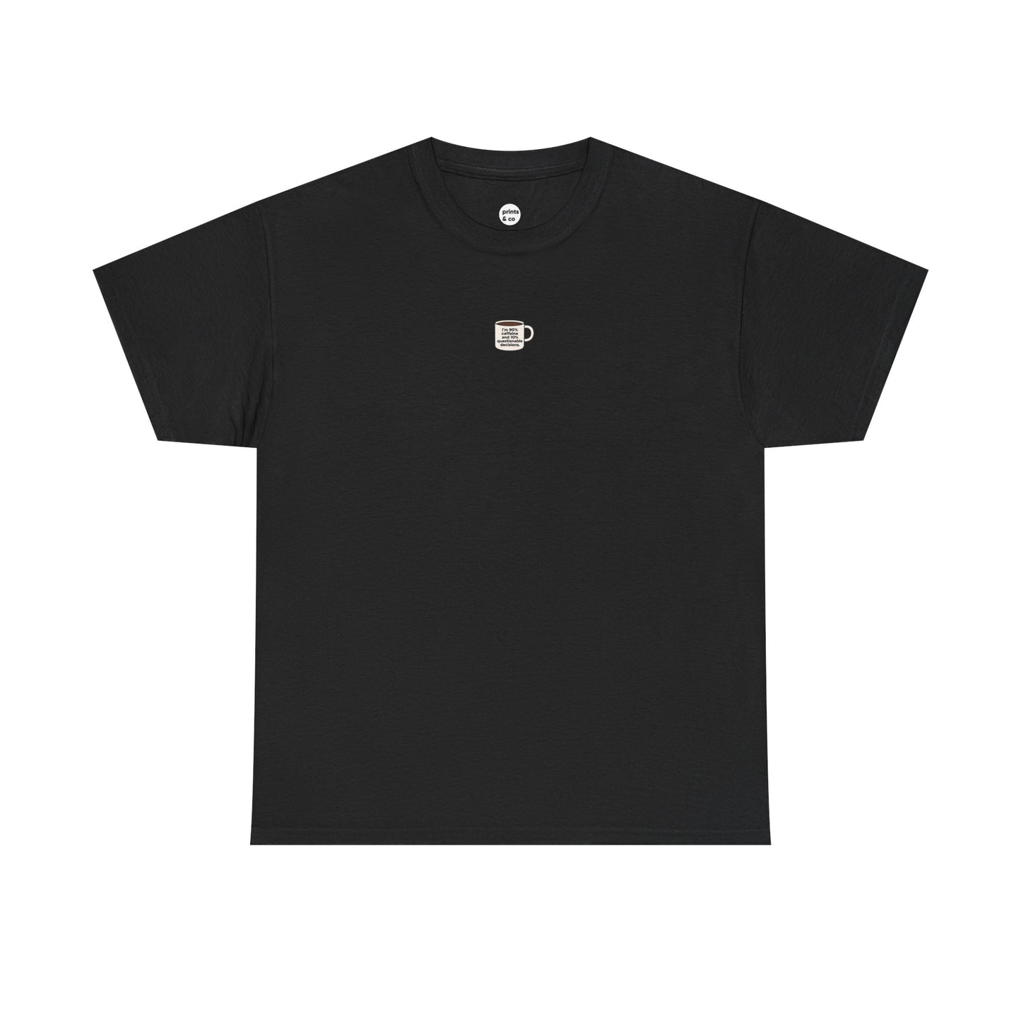 90% Caffeine, 10% Questionable Decisions' Unisex Cotton Tee