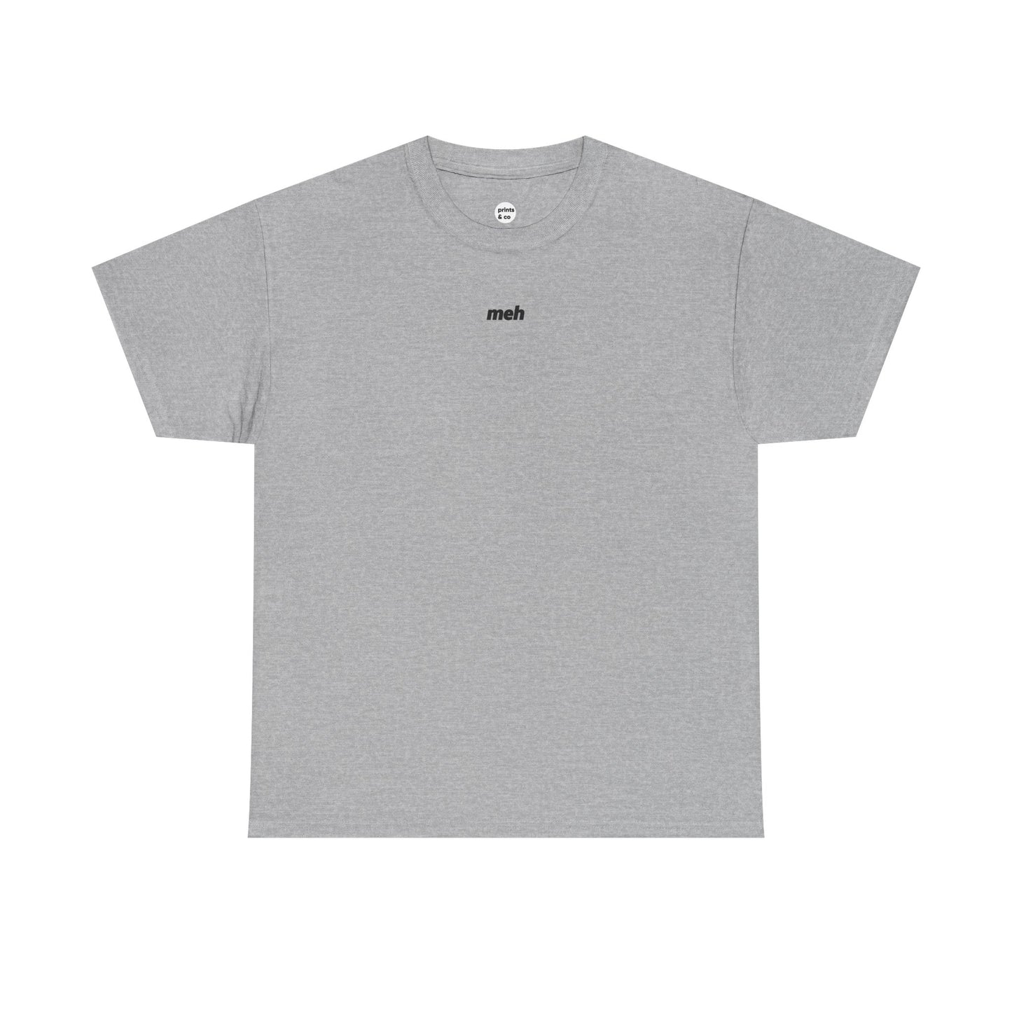 Meh Unisex Cotton Tee