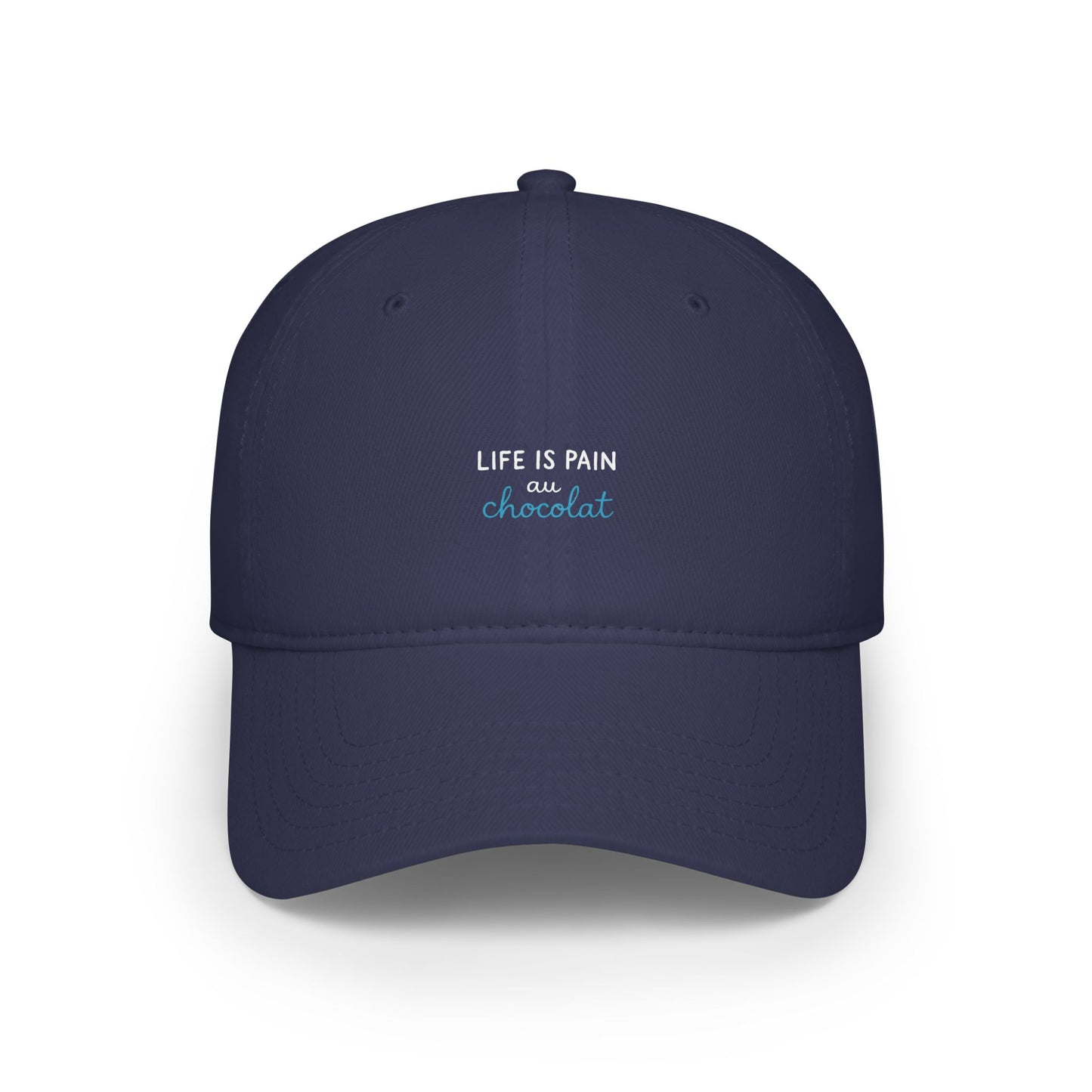 Life Is Pain Au Chocolat Baseball Hat