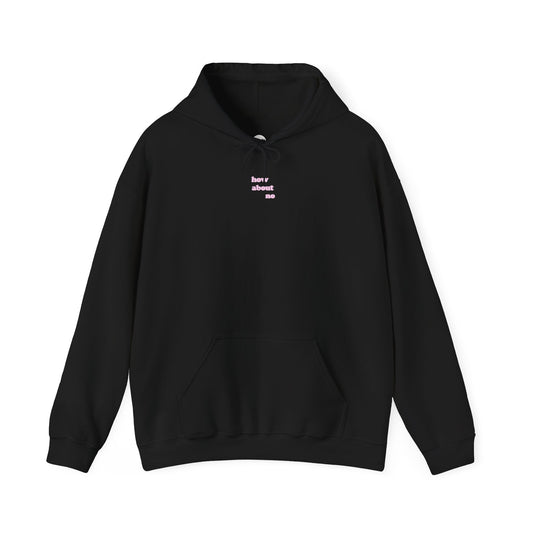How About No Unisex Hoodie