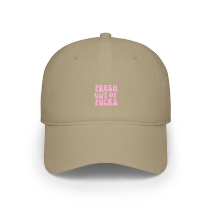 Fresh Out Of F Baseball Hat