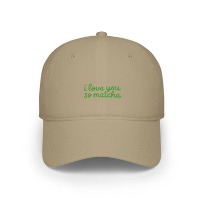 I Love You So Matcha Baseball Hat