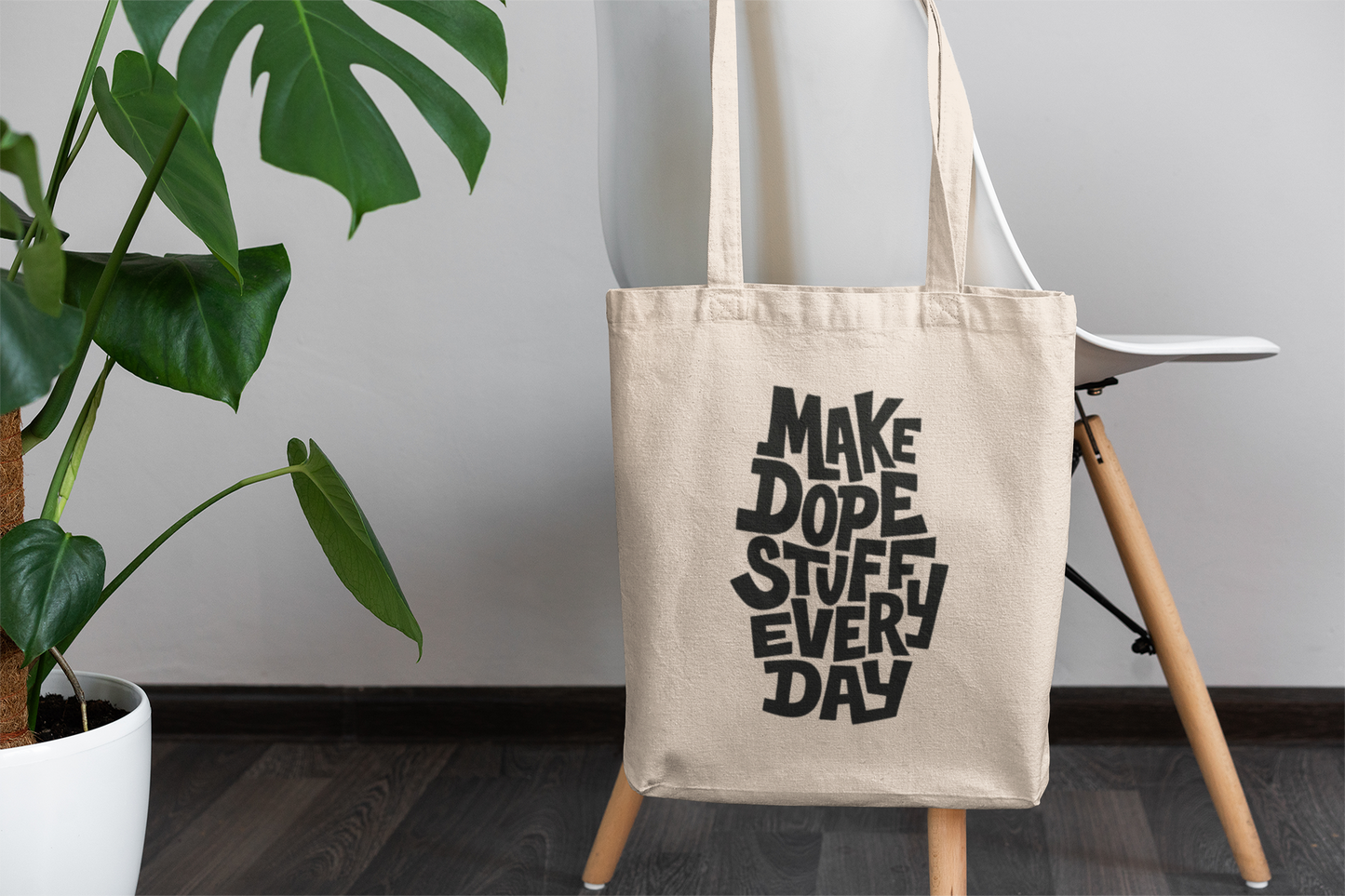 Make Dope Stuff Every Day Tote Bag – Creative Inspiration Canvas Bag for Artists & Makers