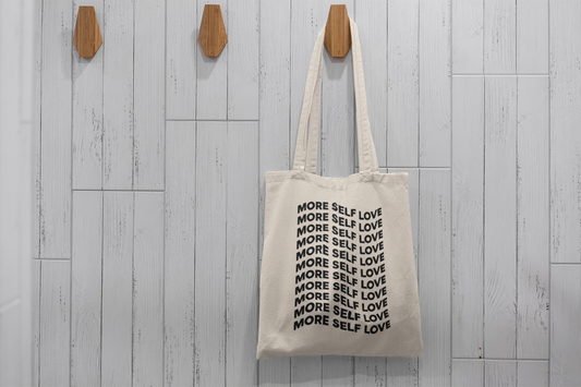MORE SELF LOVE Tote Bag – Motivational Canvas Bag for Self-Care & Empowerment