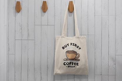 But First Coffee Tote Bag