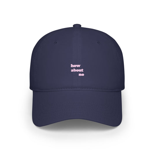 How About No Baseball Hat