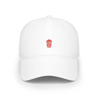 Powered By Caffeine And Chaos Baseball Hat