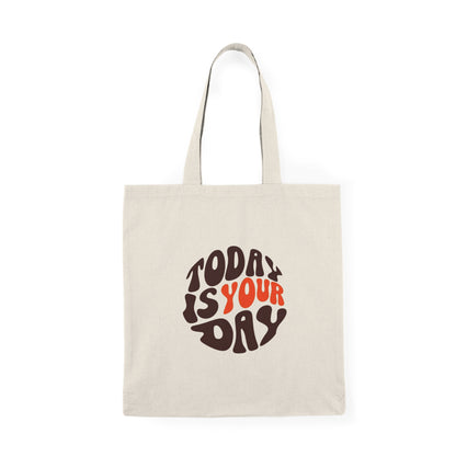 Today Is Your Day Tote Bag – Retro Motivational Canvas Bag with Groovy Typography