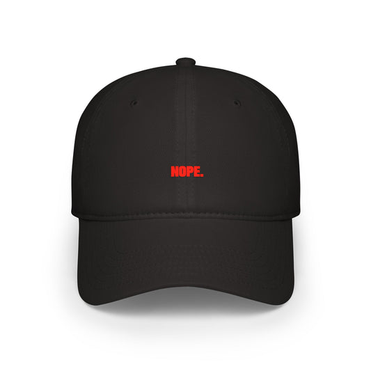 Nope Baseball Hat