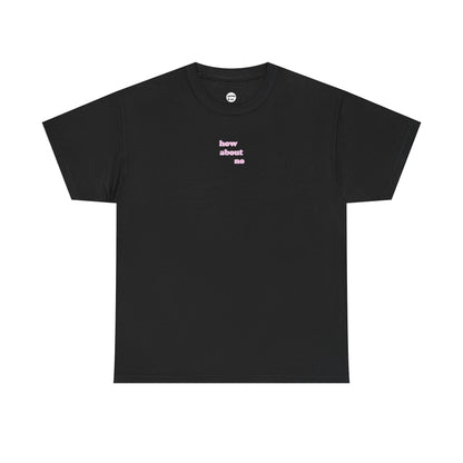 How About No Unisex Cotton Tee